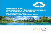 Projekt Programu Ochrony Środowiska dla Miasta Łodzi na ... · W ramach każdego obszaru interwencji uwzględniono cztery zagadnienia horyzontalne: adaptację do zmian klimatu,