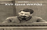 Józef Stalin XVII Zjazd WKP(b) - maopd.files.wordpress.com · XVII Zjazd WKP(b) trwał od 26 stycznia do 10 lutego 1934 roku i przeszedł do historii jako Zjazd Zwycięzców. Referat
