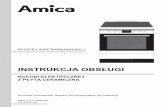 INSTRUKCJA OBSŁUGI - data.amica.com.pl · Kuchnia Amica to połączenie wyjątkowej łatwości obsługi i doskonałej efektywności. Po prze- ... l Nie należy włączać płyty