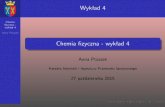 Chemia fizyczna - wyk ad 4bioproc:wyklad4.pdfChemia ﬁzyczna - wykład 4 Anna Ptaszek Podstawy kinetyki chemicznej pochodna funkcji i jej interpretacja, pojęcie szybkości i prędkości,