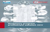 Modelowy program proﬁ żeń HCV - ceestahc.org · Problematyka zakażeń HCV oraz WZW typu C dostrzegana jest przez organizacje międzynarodowe, m.in. Światową ... inauguruj%B9ca_11.10.2012