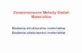 Zaawansowane Metody Badań Materiałówkckizw.ceramika.agh.edu.pl/Tresc/Dydaktyka/Zaawansowane_Metody... · • anizotropia właściwości amorficzne: • uporządkowana budowa wewnętrzna
