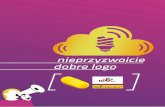 rebranding po polsku.pobieranie.dlastudenta.pl/pdf/raport_Nieprzyzwoicie_dobre_logo.pdf · rebranding po polsku. smacznego! ... Stosowane przeważnie kolory są intensywne, soczyste