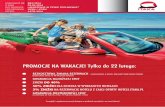 promocje na wakacje! tylko do 22 lutego - travelplanet.pl · infrastruktura dla dzieci: • brodziki, place zabaw ... do rozwiązania zagadki Tor przeszkód i inne atrakcje w wodzie