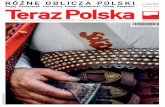 RÓŻNE OBLICZA POLSKI - terazpolska.pl · RÓŻNE OBLICZA POLSKI. H istorię tworzą nie idee, nie społeczeństwa, a jednostki. I nie mam tu na myśli polityków. ... Marketingu