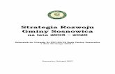 Strategia Rozwoju gminy - sosnowica.pl · Strategia rozwoju określana jest jako „…koncepcja działania zmierzającego do zrównowaŜonego i długotrwałego rozwoju, przedstawiona