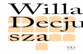 Willa Decju sza - villa.org.plvilla.org.pl/villa/wp-content/uploads/2017/10/VDpolnet.pdf · rezydencjonalnej w Polsce. ... by Willa stała się miejscem spotkań ludzi kultury i sztuki.