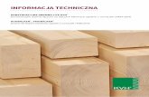 Informacja technIczna - kvh.eu · konstrukcyjnego drewna litego łączonego na złączach klinowych) oraz EN 14081-1 [4] (dla konstrukcyjnego drewna litego niełączonego na złączach