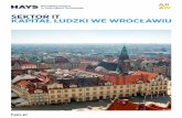 Sektor It kapItał LudzkI we wrocławIu - wroclaw.pl jr/Raport_miast_Wroclaw_IT.pdf · agencje rekrutacyjne (w tym headhunterzy) programy stażowe, programy ... wprowadzanie do pracy