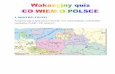 Przyjrzyj się mapie przez minutę. zy zapamiętasz ... quiz o... · 1.SĄSIEDZI POLSKI Przyjrzyj się mapie przez minutę. zy zapamiętasz wszystkich sąsiadów Polski i ich stolice?