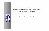 KONSTRUKCJE METALOWE - LABORATORIUM · konstrukcje metalowe - laboratorium