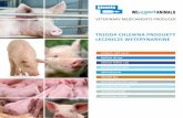 TRZODA CHLEWNA PRODUKTY LECZNICZE … · Szczepionki ﬁrmy Bioveta od kilku lat pomagają zapobiegać chorobom świń w Danii, Holandii, Irlandii oraz ... 5 tygodni przed kryciem