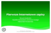 Pierwsze internetowe zapisy - samorzad.pwr.edu.pl · Prezentacja programu PowerPoint Author: Laura Downar-Zapolska Created Date: 9/15/2016 7:59:51 PM ...