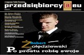 ŻRobert ołędziewski Po prostu robię swojeprzedsiebiorcy.eu/wp-content/uploads/2016/05/magazyn... · - Po prostu robię swoje ... kulowane w biznes. Przedsiębiorca musi przecież