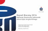 Raport Roczny 2016 - Klienci indywidualni · Raport Roczny 2016 Sytuacja finansowa jednostek samorządu terytorialnego Departament Analiz Ekonomicznych Zespół Analiz Sektorowych