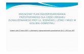 MIEJSCOWY PLAN ZAGOSPODAROWANIA …505,prezentacja-do-pobrania.pdf · miejscowy plan zagospodarowania przestrzennego dla czĘŚci obszaru zlokalizowanego przy ul. sosnowej, leŚnej
