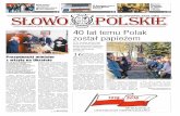 40 lat temu Polak został papieżem - slowopolskie.orgslowopolskie.org/gazeta/Slowo_Polskie_n75.pdf · nasze wsparcie. Nie można ich po-zostawić poza wspólnotą europejską tylko