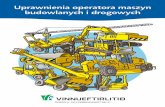 Uprawnienia operatora maszyn budowlanych i drogowych · ziemnych na 4T,, Wózki widłowe ≤ 10 ton udźwigu, Walce, Rozściełacze i frezarki, mniejsze typy hydraulicznych dźwigów