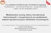 II Lubelska Konferencja Techniki Drogowej - kongresdrogowy.plkongresdrogowy.pl/files/upload/LUB2018_MJukowski.pdf · Możliwości oceny stanu konstrukcji betonowych i zespolonych