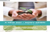 A NEW DAY – NOWY DZIEŃ! - cdneu.melaleuca.comcdneu.melaleuca.com/PDF/BusinessCenter/Reference_Library/Download... · przeszkoda zostanie pokonana, droga do sukcesu jest ... W miarę