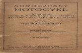 Nowoczesny Motocykl 1928 - bcpw.bg.pw.edu.plbcpw.bg.pw.edu.pl/Content/6964/ssnm28.pdf · teorji, budowy, obsŁugi, rozbiÓrki naprawy oraz jazdy motocyklem napisaŁ stanisŁaw szydelski