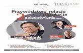 Przywództwo, relacje reputacja 2nowy leadership na nowe czasymttp.pl/pobieranie/BROSZURA_Values.pdf · i angażowania współczesnych armii przenieść na „front” biznesowy.