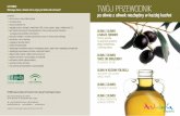 CZY WIESZ Dlaczego oliwa z oliwek extra virgin jest dobra ...extenda.pl/images/file/Przewodnik po oliwie z oliwek(1).pdf · pomace) surowa oliwa z wytłoczyn oliwnych raﬁ nowana
