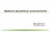 Badania Satysfakcji Pracowników - biostat.com.pl · Satysfakcja pracowników jest jednocześnie kluczowym elementem efektywności. ... Zadowolenie z pracy w XYZ deklaruje dwie trzecie