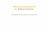 Matematyka z kluczem - sp145.edu.lodz.pl · • Każdą pracę klasową poprzedza lekcja lub dwie lekcje powtórzeniowa, podczas której nauczyciel ... Wymagania edukacyjne z matematyki