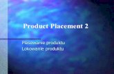 Product Placement 2 - Rynkologiarynkologia.pl/wp-content/uploads/2012/01/pp2.pdf · Nokia Dom i samochód głównego bohatera Bohater rozmawia przez telefon Usługi telekomunikacyjne