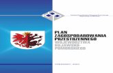 PLAN ZAGOSPODAROWANIA PRZESTRZENNEGOarchiwum.kujawsko-pomorskie.pl/files/roz_reg/planowanie/plan/Plan.pdf · 6 plan zagospodarowania przestrzennego wojewÓdztwa kujawsko-pomorskiego