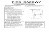 PIEC GAZOWY - feelco.pl · kwestii następujących warunków montażu: ... 3 SPIS TREŚCI ... zewnątrz poprzez wyloty, które są współśrodkowe