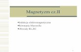 Magnetyzm cz - Wydział Fizyki Politechniki Warszawskiejmalys/W08 - Magnetyzm-cz-II.pdf · 4 Strumień wektora B przez powierzchnię φ=∫B⋅ds strumień definiowany jest: Φ m