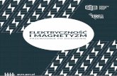 ELEKTRYCZNOŚĆ I MAGNETYZM - gum.gov.pl · Przewodnik dziedzina lektryczność i Magnetyzm 5 2018 I Wstęp Elektryczność i magnetyzm, od chwili odkrycia, miały bardzo duży wpływ