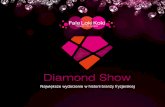 Największe wydarzenie w historii branży fryzjerskiej Diamond Show.pdf · świateł i pięknej sceny, którą rozświetlać będą nie tylko diamenty ale również gwiazdy muzyczne
