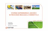 System Zapewnienia Jakościen.gaz-system.pl/fileadmin/pliki/przetargi/pl/baza-wiedzy/System... · Raport stanu Projektu, b. Raport ws. BHP i środowiska, c. Raport ws. Podwykonawców