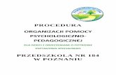 PROCEDURA ORGANIZACJI POMOCY PSYCHOLOGICZNO- … ppp dla... · uczestniczą w szkoleniach i spotkaniach grupowych dla rodziców, organizowanych w miarę potrzeb. Organizacja Pomocy