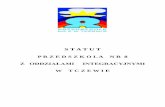 S T A T U T - bip-files.idcom-web.pl · się w Przedszkolu oraz sytuacji zadaniowych, uwzględniających treści adekwatne do intelektualnych możliwości i oczekiwań rozwojowych