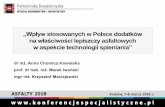 „Wpływ stosowanych w Polsce dodatkówasfalty.konferencjespecjalistyczne.pl/images/2018_Prezentacje/s5_p... · Katalog Typowych Konstrukcji Nawierzchni Podatnych i Półsztywnych