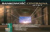 Bank central 11 06 cz2 - Bank i Kredytbankikredyt.nbp.pl/content/2006/2006_11_12/BIKW_11_12_2006_2.pdf · MBA, Narodowy Bank Polski. 2. Ewolucja zarzàdzania w bankach centralnych