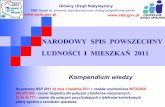 NARODOWY SPIS POWSZECHNY LUDNOŚCI I MIESZKAŃ 2011stat.gov.pl/cps/rde/xbcr/gus/NSP_2011-kompendium_wiedzy.pdf · NSP 2011. GUS. Warszawa: Centralne Biuro Spisowe, grudzie ... Spis