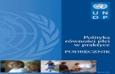 tel. (+48 22) 825 92 45 fax: (+48 22) 825 49 58 ... · Program Narodów Zjed-noczonych ds. Rozwoju (UNDP) wspiera dzia∏ania paƒstw zmierzajàce do osiàgni´cia tego celu. ...