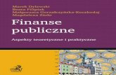 Finanse publiczne - pdf.helion.plpdf.helion.pl/e_07s8/e_07s8.pdf · Finanse publiczne a gospodarka 1.1. Rola i znaczenie finansów publicznych we współczesnej gospodarce Finanse