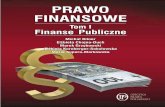 FINANSOWE - pdf.helion.plpdf.helion.pl/e_557m/e_557m.pdf · PRAWO FINANSOWE Tom I Finanse Publiczne Niniejsza publikacja jest kontynuacją dobrze znanej już pozycji „Prawo finanso-we”.