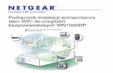 Podręcznik instalacji wzmacniacza sieci WiFi do urządzeń ... · Firma NETGEAR zaleca używanie sieci wzmacniacza sieci WiFi dla urządzeń bezprzewodowych tylko wtedy, gdy komputer