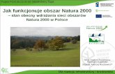 Jak funkcjonuje obszar Natura 2000 - wroclaw.rdos.gov.plwroclaw.rdos.gov.pl/files/artykuly/19836/plh020037_prezentacja.pdf · Jak funkcjonuje obszar Natura 2000 ... 949 910 km2 17,5%