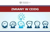 Zmiany w CEIDG - prezentacja - img.iap.plimg.iap.pl/s/128/200489/Edytor/File/2018/CEIDG_zmiany_/Zmiany_w... · w podatkach i innych należnościach (US) oraz o niezaleganiu w opłacaniu