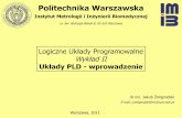 Politechnika Warszawska - zib.mchtr.pw.edu.plzib.mchtr.pw.edu.pl/downloads/Przedmioty/LUP/LUP_wyk_2_stud.pdf · Politechnika Warszawska Warszawa, 2011 dr inż. Jakub Żmigrodzki E-mail: