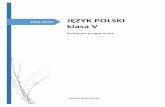 JĘZYK POLSKI klasa V - szkolybenedykta.plszkolybenedykta.pl/wp-content/uploads/2016/08/JEZYK-POLSKI_klasa-V... · Strona 2 z 11 6. Rozwijanie wiedzy o elementach składowych wypowiedzi