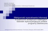 Efektywność wyszukiwania informacji w publicznie ...uranos.cto.us.edu.pl/~ptin/konferencje/9forum/repoz/swoboda.pdf · umożliwiają efektywne wyszukiwanie informacji ? ... 2007